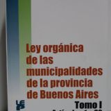 Ley orgánica municipalidades – Tomo 1
