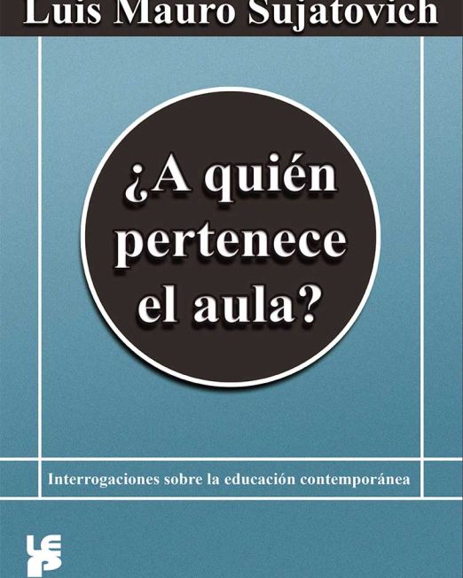 ¿A quién pertenece el aula?