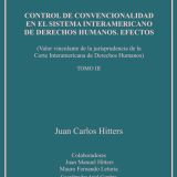 Control de convencionalidad en el sistema interamericano de derechos humanos. Efectos