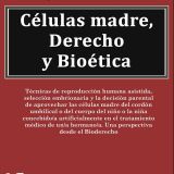 Células madre, derecho y bioética