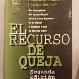 El recurso de queja - Segunda edición