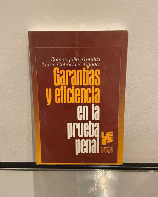 editoraplatense-libro-garantias-y-eficiencia-en-la-prueba-penal-1