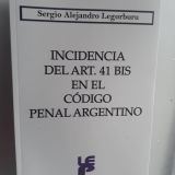 Incidencia del art. 41 bis en el Código Penal Argentino