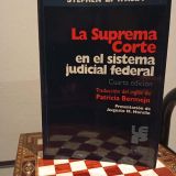 La Corte Suprema en el sistema judicial federal