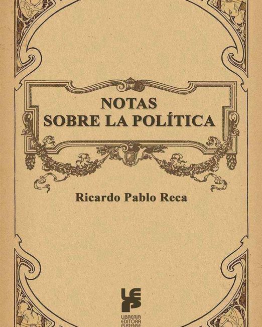 editoraplatense-libro-notas-sobre-la-politica-1