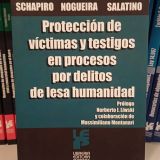 Protección de víctimas y testigos en procesos por delitos de lesa humanidad