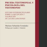 Prueba testimonial y psicología del testimonio
