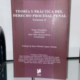 Teoría y práctica del derecho procesal penal – Vol I y II