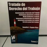 Tratado de derecho del trabajo (2 tomos)