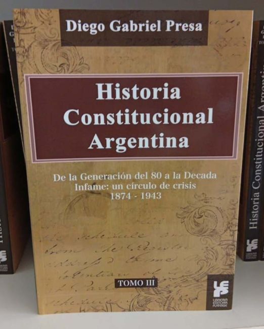 Historia constitucional argentina - Tomo 3