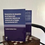 Honorarios de abogados en el fuero civil, comercial, laboral y de minería de La Pampa: Ley provincial 3371