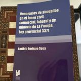 Honorarios de abogados en el fuero civil, comercial, laboral y de minería de La Pampa: Ley provincial 3371