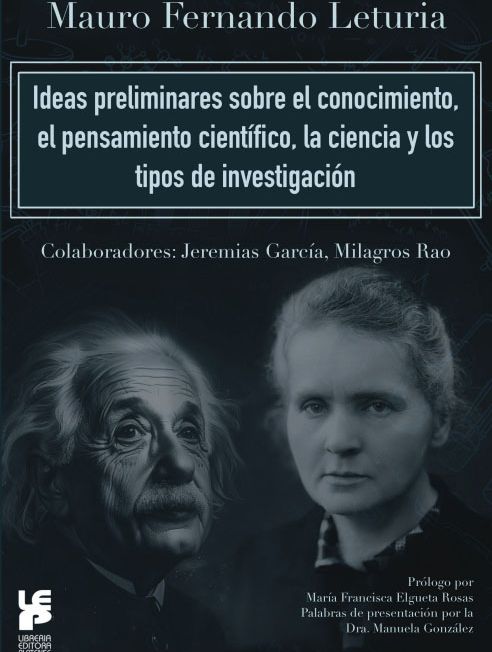 Ideas preliminares sobre el conocimiento, el pensamiento científico, la ciencia y los tipos de investigación