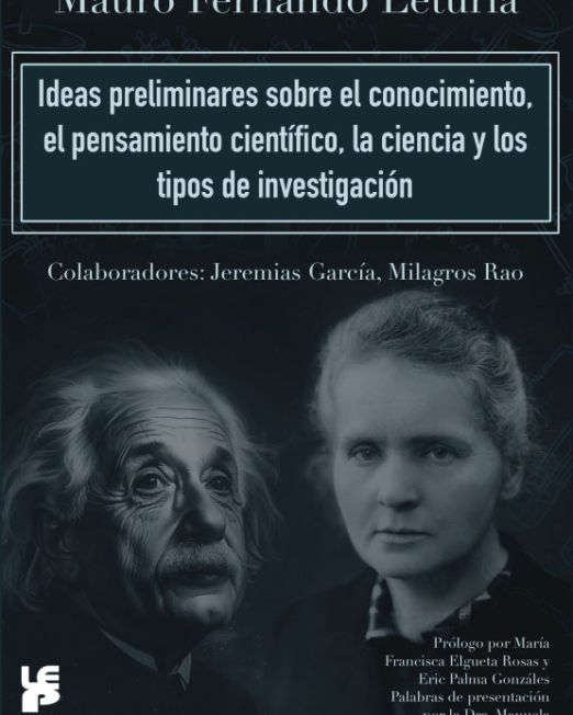 Ideas preliminares sobre el conocimiento, el pensamiento científico, la ciencia y los tipos de investigación