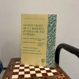 Instituciones de la moderna Justicia de Paz Letrada